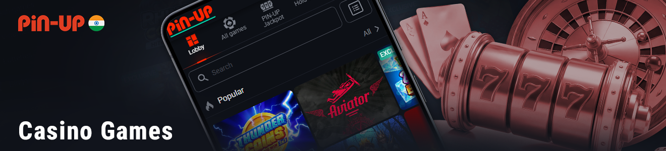 Casino Games Section in the PinUp Mobile Application