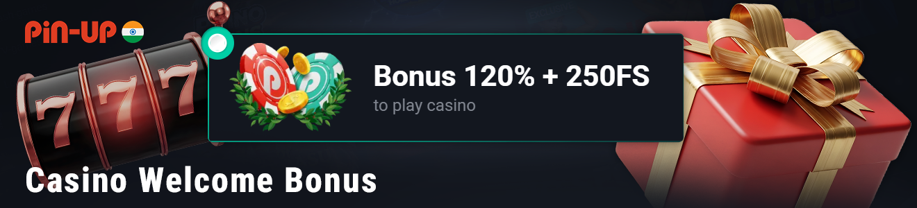 Casino Sign-Up Welcome Reward at Pin-Up